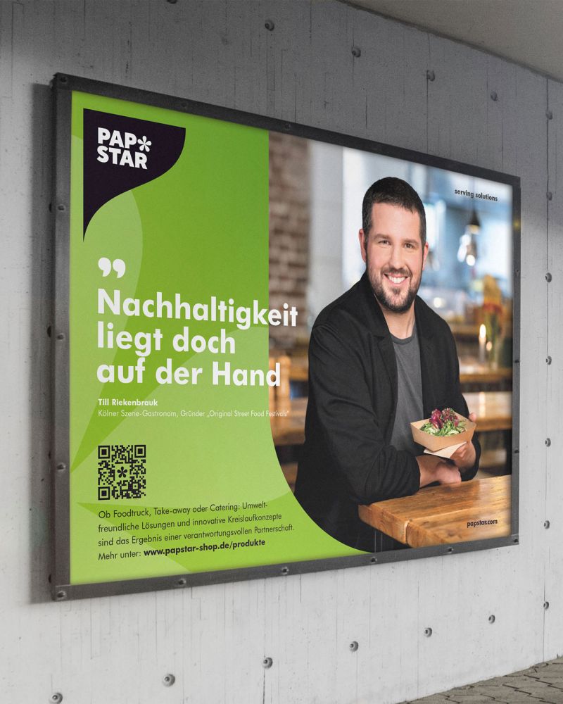 Papstar Plakat Kampagne mit Testimonials, Till Riekenbrauk, Thema Nachhaltigkeit Papstar Plakat Kampagne mit Testimonials, Till Riekenbrauk, Thema Nachhaltigkeit
